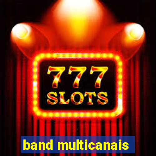 band multicanais